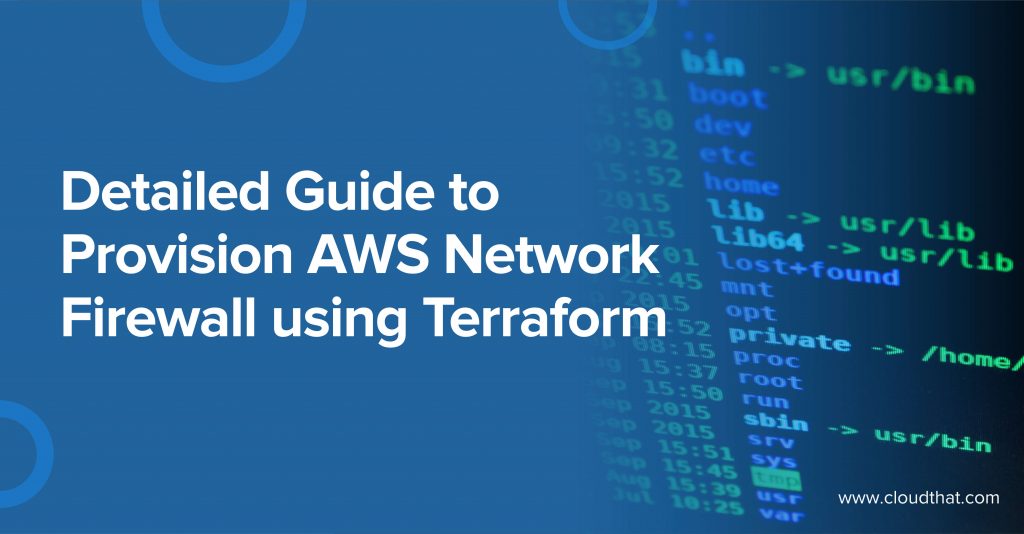 Detailed-Guide-to-Provision-AWS-Network-Firewall-using-Terraform-1